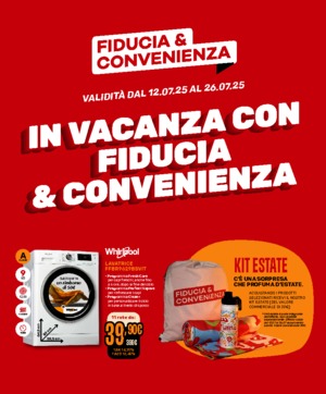 Sfoglia Volantino Fiducia & Convenienza LUGLIO 2025